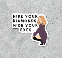 Schitt's Creek Alexis Hide Your Diamonds vinyl sticker