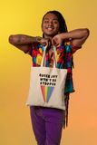 Queer Joy Won't Be Stopped LGBTQ+ Pride Tote Bag