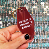 So Pretty and Witty and Gay Motel Style Keychain in Red LGBT