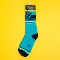 Buh Bye Doubters Unisex Gym Crew Socks