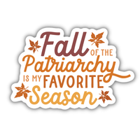 Fall of the Patriarchy Feminist Sticker