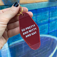 So Pretty and Witty and Gay Motel Style Keychain in Red LGBT