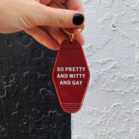 So Pretty and Witty and Gay Motel Style Keychain in Red LGBT