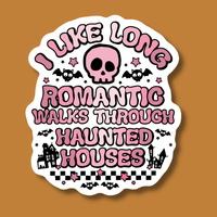 Romantic Walks Through Haunted Houses Halloween Sticker