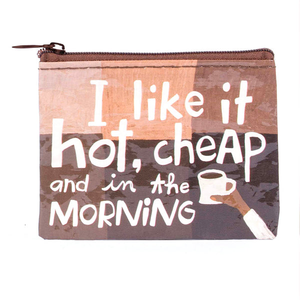 Like it Hot and Cheap Coin Purse