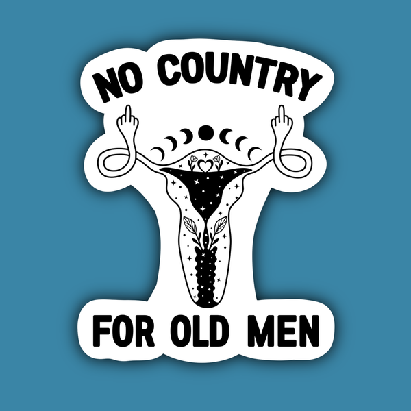 No Country For Old Men Pro Choice Rights Uterus Sticker