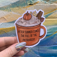 The Fall Of The Patriarchy Feminist Pumpkin Spice Sticker