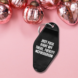 Just Fuck Right Off, Fuckity McFuckerson Motel Keychain