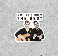 Schitt's Creek You're Simply The Best vinyl sticker